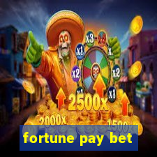 fortune pay bet